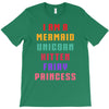 i am a mermaid unicorn kitten fairy princess T-Shirt