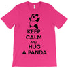 keep calm and hug a panda T-Shirt