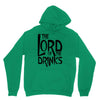 lord of the drinks Hoodie