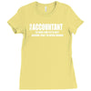 i am an accountant t shirt funny profession shirt tee gift for account Ladies Fitted T-Shirt