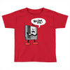 blow me Toddler T-shirt