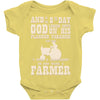 the 8th day god made farmers Baby Onesie