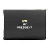 Not My President Accessory Pouches