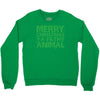 merry christmas ya filthy animal Crewneck Sweatshirt