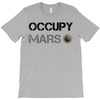 Occupy Mars Shirt T-Shirt