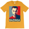 bazinga poster, ideal birthday gift or present T-Shirt