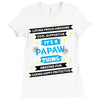 It's A Papaw Thing Ladies Fitted T-Shirt