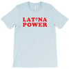 Latina Power T-Shirt