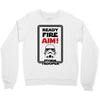 ready fire aim Crewneck Sweatshirt