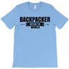 Backpacker Explore The World T-Shirt