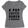 k pop coffee ramen k dramas Women's Triblend Scoop T-shirt