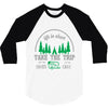 life is short take the trip buy the shoe 3/4 Sleeve Shirt