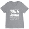 bitch switch V-Neck Tee