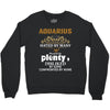 Aquarius Hated By Many Wanted By Plenty Disliked By Some Confronted By Crewneck Sweatshirt