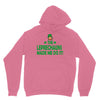 leprechauns made me do it Unisex Hoodie