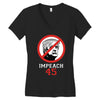Impeach 45 Stop Trump Women's V-Neck T-Shirt