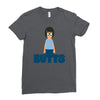 butts Ladies Fitted T-Shirt