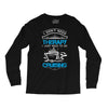 I Don't Need Therapy Just to Go Cruising Long Sleeve Shirts