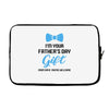 I'm Your Father's Day Gift  Says You're Welcome Baby Boy Laptop sleeve