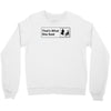 that's what she said Crewneck Sweatshirt