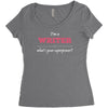 i'm a writer what's your superpower Women's Triblend Scoop T-shirt