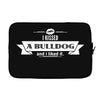 I Kissed A Bulldog And I Liked It Laptop cover