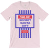 value secret santa gift T-Shirt