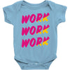 work work Baby Onesie