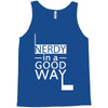 nerdy in a good way 2 Tank Top
