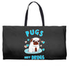 pugs not drugs Weekender Totes