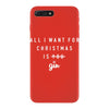 All I Want For Christmas Is You iPhone 7 Plus Case