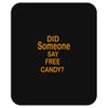 free candy Mousepad