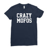 crazy mofos Ladies Fitted T-Shirt