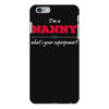 i'm a nanny what's your superpower iPhone 6 Plus/6s Plus Case