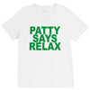 patty says relax V-Neck Tee