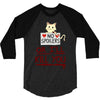 no spoilers... or i'll kill you 3/4 Sleeve Shirt