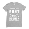 i have two titles aunt and dogmom and i rock them both Ladies Fitted T-Shirt