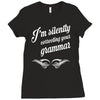 i'm silently correcting your grammar Ladies Fitted T-Shirt