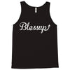blessup Tank Top