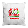 ocd obsessive christmas disorder Throw Pillow