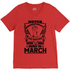 Never Underestimate Dog Rescuer Who Was Born March V-Neck Tee