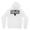 pull my cracker Hoodie