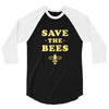 Save The Bees 3/4 Sleeve Shirt