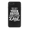 Truck Driver Dad iPhone 7 Plus Case