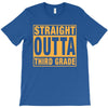 straight outta third grade T-Shirt