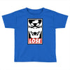 lose Toddler T-shirt