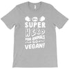 Be A Super Hero For Animals Go Vegan! T-Shirt