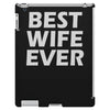 best wife ever iPad 3 and 4 Case