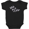 sad but Baby Bodysuit