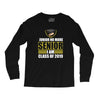 i'm a senior Long Sleeve Shirts